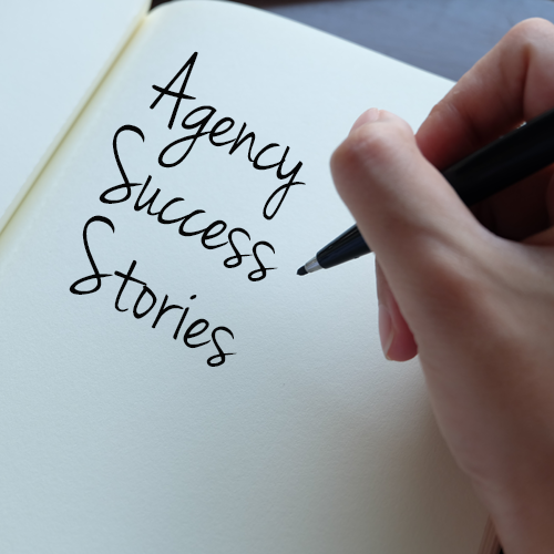 Agency Success Story
