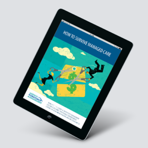 How To Survive Managed Care